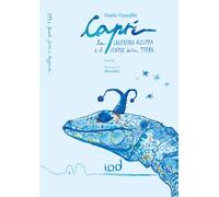 Capri. La lucertola azzurra e il centro della terra