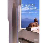 Capri, l'éternelle - Jean-Pascal Hesse - Gourcuff Gradenigo - broché - Beau livre
