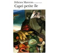 Capri petite île - Félicien Marceau - Gallimard - Poche - Roman