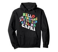 Capri rétro groovy Hello I'm Awesome But You Can Call Me Sweat à Capuche