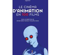 CAPRICCI Le cinéma d'animation en 100 films
