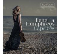 Fenella Humphreys – Caprices – CD