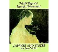 Caprices and Etudes for Solo Violin Henryk Wieniawski, Nicolo Paganini (Auteur)