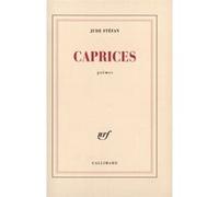 Caprices - Jude Stéfan - Gallimard - broché - Poésie