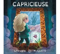Capricieuse : Les Contes du Soir