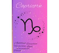 Capricorn: The Zodiac Sign Constellation Journal.: Notebook for teens and adults who enjoy having the Horoscope diary.