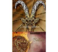 Capricorne ascendant Bélier: carnet personnel à remplir | signe astrologique | 100 pages | Format 5,5 X 8,5 Po (environ 13 x 20 cm)