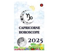 Capricorne Horoscope 2025