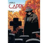 Capricorne - Tome 11 - Patrick - Andreas - Le Lombard Eds - cartonné - Bande dessinée