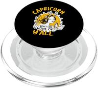 Capricorne Zodiaque : Capricorne - I Don't Like None Of Y'all PopSockets PopGrip pour MagSafe