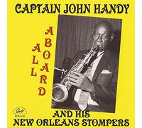 Capt. John Handy & His New Orl – All Aboard – Vol. 1 – GHB