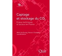 Captage Et Stockage Du Co2 - Enjeux Techniques Et Sociaux En France
