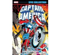 Captain America Epic Collection: Fighting Chance – Marvel Comics