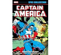 Captain America Epic Collection: Monsters and Men