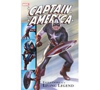 Captain America: Evolutions Of A Living Legend - [Livre en VO] Unknown (Auteur)