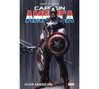 Captain America T01 : Hiver américain Ta-Nehisi Coates (Auteur), Leinil Yu (Dessinateur), Adam Kubert (Dessinateur)