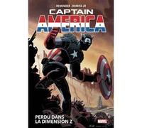 Captain America T01 : Perdu dans la dimension Z Rick Remender (Auteur), John Romita Jr (Dessinateur)