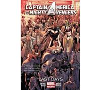 Captain America & the Mighty Avengers Vol. 2: Last Days