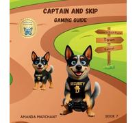 Captain and Skip: Gaming Guide