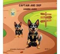 Captain and Skip: Gaming Guide