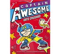 Captain Awesome Gets Crushed 9 by Stan Kirby Stan Kirby (Auteur)