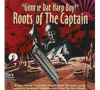 Captain Beefheart - Gimme dat harp boy - The roots of Captain Beefheart