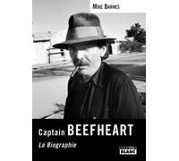 Captain Beefheart - La Biographie