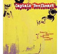 Captain beefheart - Pearls Before Swine Ice Cream for Crows [Import]