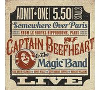 Captain beefheart & the magic band - Somwhere Over Paris [Import]