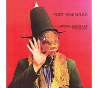 CAPTAIN BEEFHEART - Trout Mask Replica (2013 remaster)