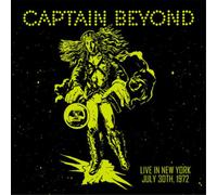 Captain Beyond – Live In New York: July 30th, 1972 – Vinyle édition limitée (jaune)