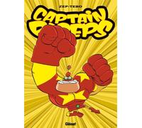 Zep – Captain Biceps Tome 5 : L'intrépide – Cartonné