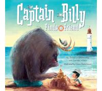 Captain Billy Finds a Friend: A High Seas Storytime Adventure!