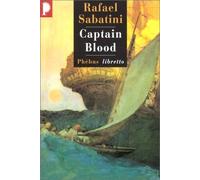 Rafael Sabatini – Captain Blood – Phebus Creation