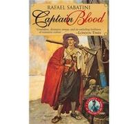 Captain Blood by Rafael Sabatini Rafael Sabatini (Auteur)