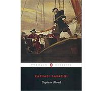 Captain Blood, Penguin Classics Series Rafael Sabatini (Auteur)