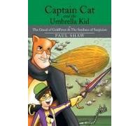 Captain Cat And The Umbrella Kid