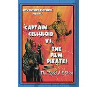 Captain Celluloid Vs. The Film Pirates
