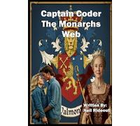 Captain Coder - The Monarchs Web