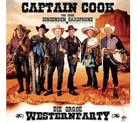 Captain Cook & Seine Sing - Die Grosse Western-Party [Import]