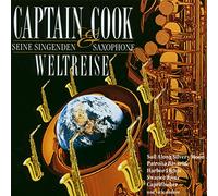 Captain Cook & Seine Sing - Weltreise [Import]