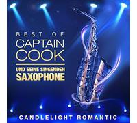 Captain Cook & Seine Singenden Saxophone - Best of-Candle Light Romantic