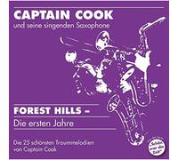 Captain Cook & Seine Singenden Saxophone - Forest Hills - die Ersten Jahre