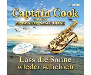 Captain Cook und Seine Singenden Saxophone - Lass die Sonne Wieder Scheinen