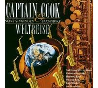 Captain Cook & Seine Sing - Weltreise [Import]