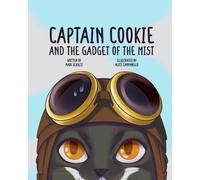 Captain Cookie And The Gadget Of The Mist!