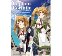Captain Corinth Volume 3 The Galactic Navy Officer Becomes an Adventurer by Atsuhiko Itoh Atsuhiko Itoh (Auteur)