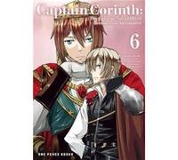 Captain Corinth Volume 6 The Galactic Navy Officer Becomes an Adventurer by Atsuhiko Itoh Atsuhiko Itoh (Auteur)