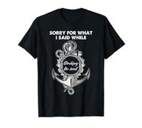 Captain Docking The Boat Funny Sailing Humour Nautical Citation T-Shirt