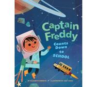 Captain Freddy Counts Down To School